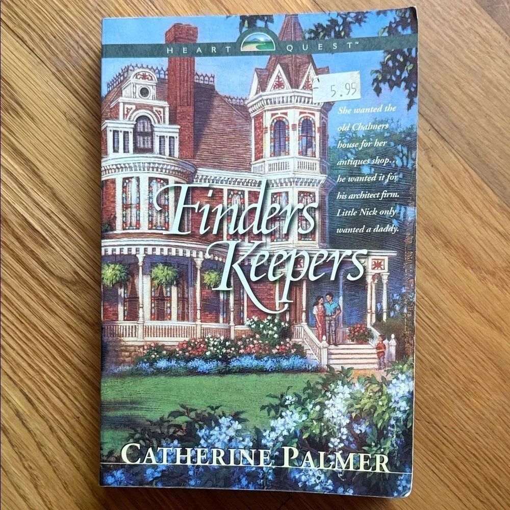“Finders Keepers” a novel by Catherine Palmer